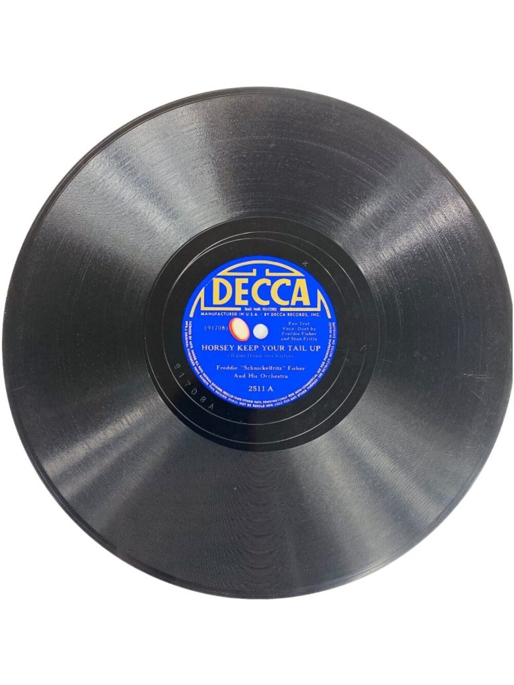 Freddie Schnickelfritz Fisher Horsey Keep Your Tail Up 10in 78 RPM Decca 2511